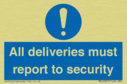 all-deliveries-must-report-to-security~